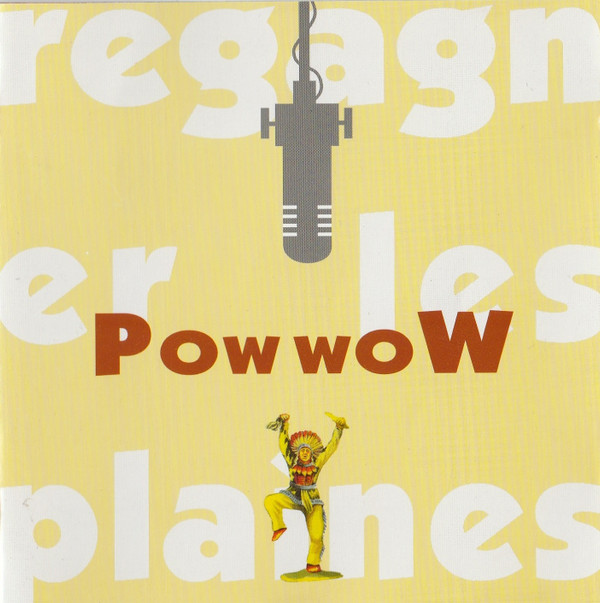Cover for Regagner les plaines by Pow woW